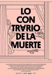 Lo contrario de la muerte