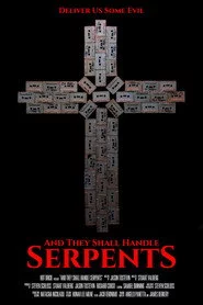 And They Shall Handle Serpents