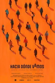 Hacia dónde vamos