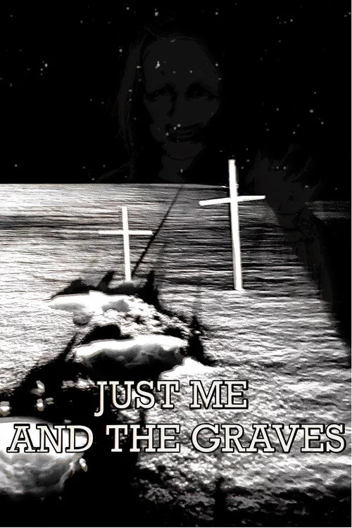 Just Me and the Graves