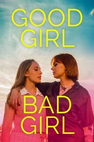 Good Girl Bad Girl