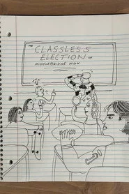 The Classless Election of Middlebridge High