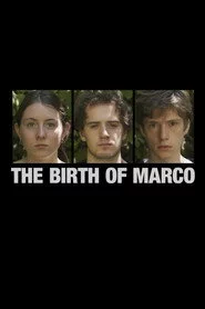 The Birth of Marco