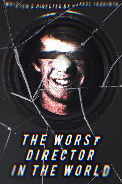 The Worst Director in the World