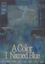 A Color I Named Blue