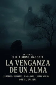 La venganza de un alma