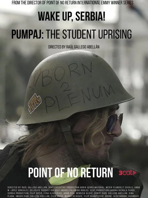 Punt de no retorn: Desperta, Sèrbia! La revolta dels estudiants