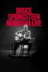 Bruce Springsteen: Nebraska Live
