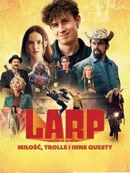 LARP. Miłość, trolle i inne questy