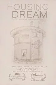 Housing a Dream
