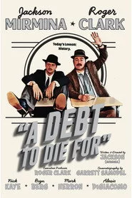 A Debt To Die For