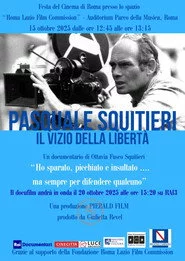 Pasquale Squitieri: il vizio della libertà