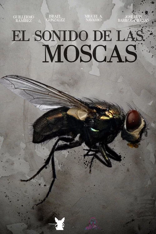 El sonido de las moscas