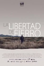 La libertad de fierro