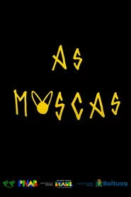 As Moscas