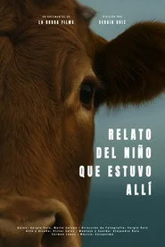 Relato del niño que estuvo allí
