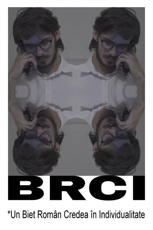 BRCI *Un Biet Român Credea în Individualitate