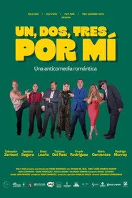 Un, dos, tres, por mí