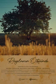 Rayların Ötesinde