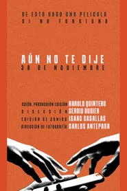 Aún no te dije
