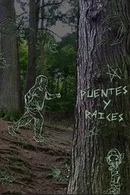 Puentes y Raíces