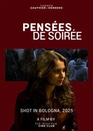 Pensées de Soirée