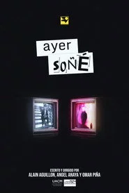 Ayer soñé