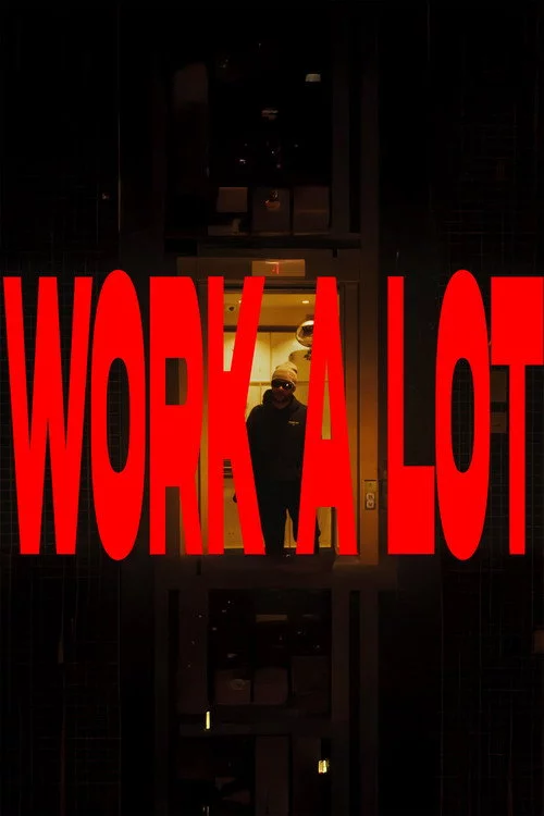 Work A Lot