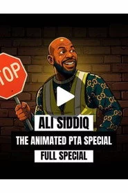 Ali Siddiq: The Animated PTA Special