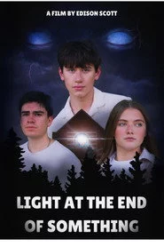 Light At The End Of Something