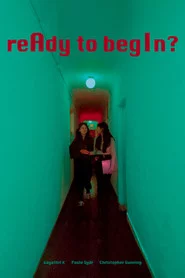 reAdy to begIn?