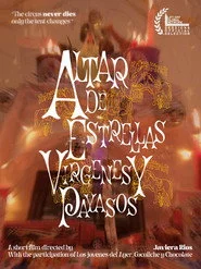 Altar de Estrellas, Vírgenes y Payasos