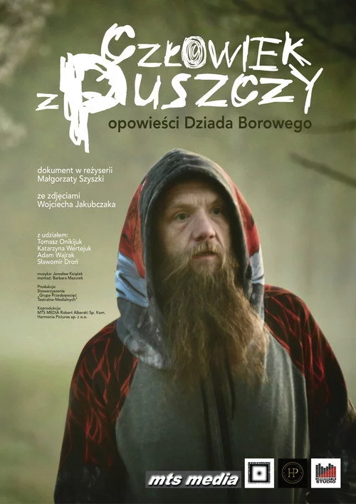 Człowiek z puszczy: Opowieści dziada borowego