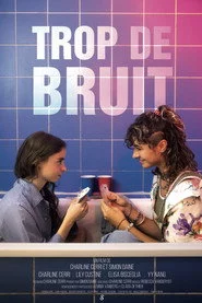 Trop de bruit