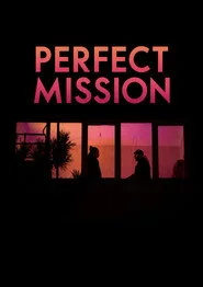 Perfect Mission