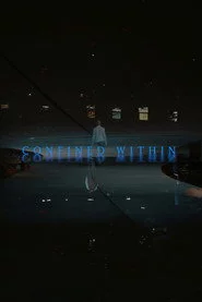 Confined Within