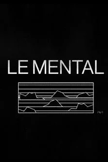 LE MENTAL