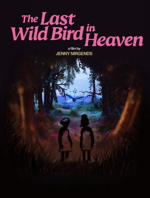 The Last Wild Bird in Heaven