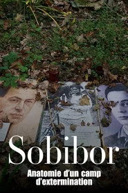 Sobibór - Anatomie eines Vernichtungslagers