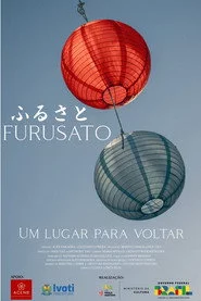 Furusato: Um lugar para voltar