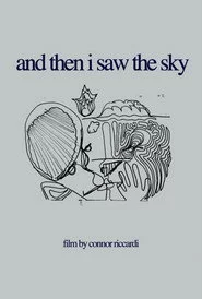 And Then I Saw the Sky