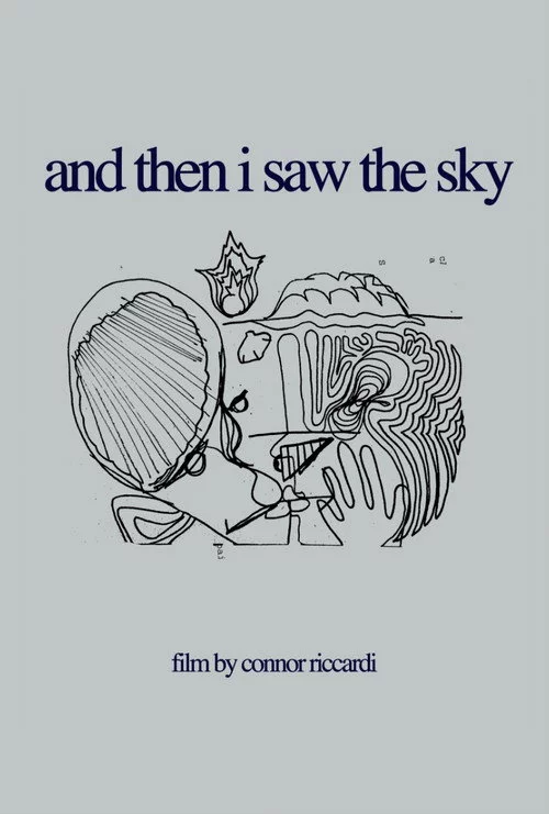 And Then I Saw the Sky