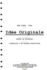 Idée Originale