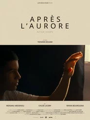 Après l’aurore