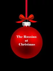 The Russian at Christmas