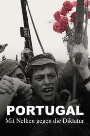 Portugal – Mit Nelken gegen die Diktatur