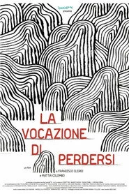 La vocazione di perdersi