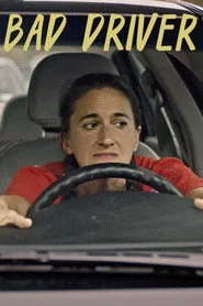 Bad Driver