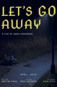 Let's Go Away