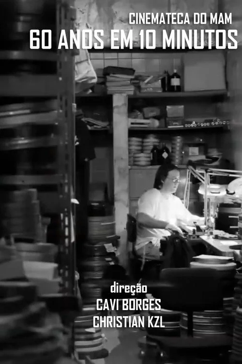 Cinemateca do MAM - 60 Anos em 10 Minutos